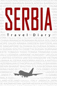 Serbia Travel Diary