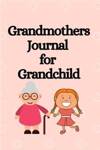 Grandmothers Journal for Grandchild