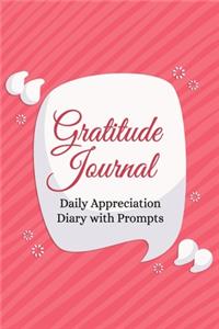 Gratitude Journal Daily Appreciation Diary With Prompts