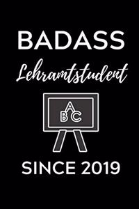 Badass Lehramtstudent Since 2019