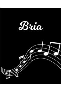 Bria: Sheet Music Note Manuscript Notebook Paper - Personalized Custom First Name Initial B - Musician Composer Instrument Composition Book - 12 Staves a 