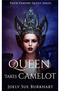 Queen Takes Camelot