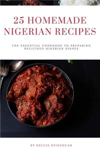 25 Homemade Nigerian Recipes
