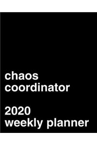 Chaos Coordinator 2020 Weekly Planner
