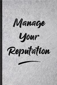 Manage Your Reputation