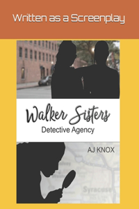 Walker Sisters Detective Agency