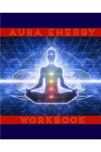 Aura Energy Workbook