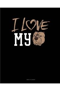 I Love My Pitbull