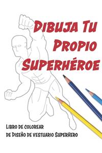 Dibuja Tu Propio Superhéroe
