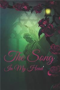 The Song In My Head Journal