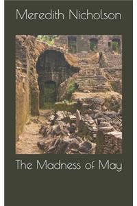 The Madness of May