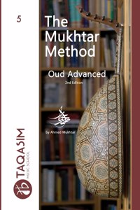 Mukhtar Method Oud Advanced
