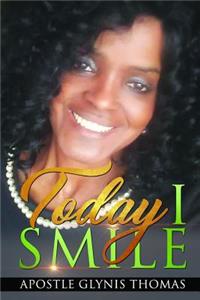 Today I Smile