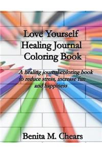 Love Yourself Healing Journal Coloring Book