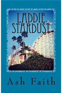 Laddie Stardust