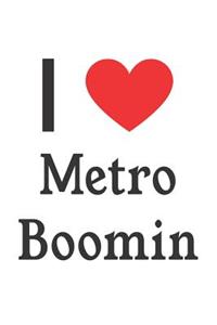 I Love Metro Boomin: Metro Boomin Designer Notebook