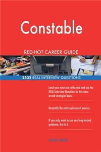 Constable RED-HOT Career Guide; 2532 REAL Interview Questions
