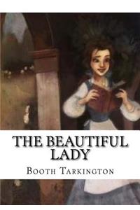 The Beautiful Lady