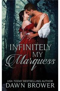 Infinitely My Marquess