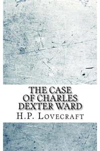 The Case of Charles Dexter Ward
