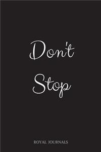 Don't Stop