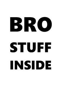 Bro Stuff Inside Journal For Men Black Font On White Design