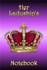 Her Ladyship's Notebook: Pink Bg - Bespoke, Personalised Notebook. Contact Us If You Would Like Your Own Image, Name or Other Text on a Book.