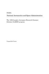 The 1992 Langley Aerospace Research Summer Scholars (Larss) Program