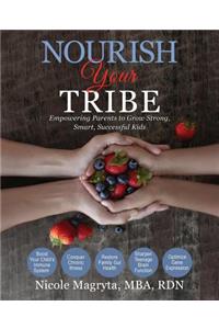 Nourish Your Tribe