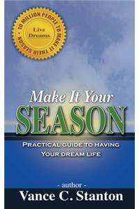 Make It Your Season