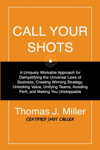 Call Your Shots