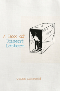 Box of Unsent Letters