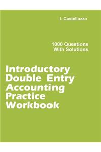Introductory Double Entry Accounting Practice Workbook