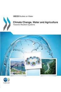 Climate Change, Water and Agriculture