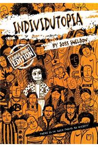 Individutopia: Large Print Edition