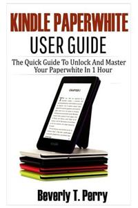 Kindle Paperwhite User Guide