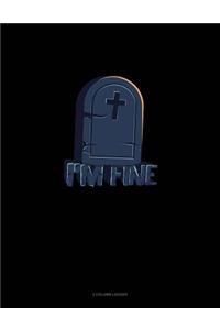 I'm Fine