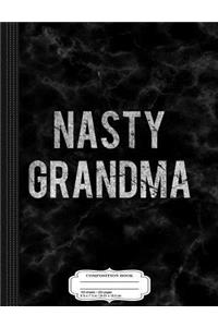 Vintage Nasty Grandma Composition Notebook