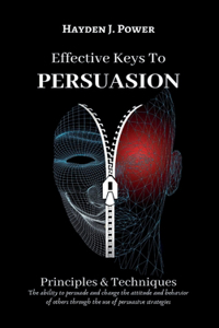 Effective Keys to PERSUASION