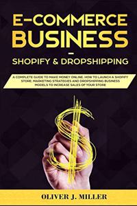 E-Commerce Business Shopify & Dropshipping