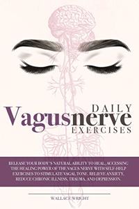 Daily Vagus Nerve Exercises