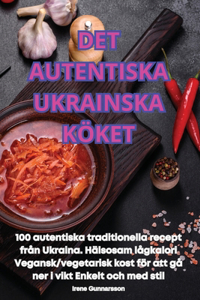 Det Autentiska Ukrainska Köket