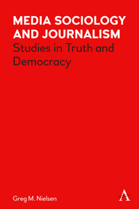 Media Sociology and Journalism