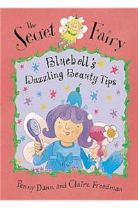 Bluebell's Dazzling Beauty Tips - Book (Secret Fairy)