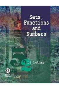 Sets, Functions and Numbers