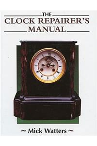 The Clock Repairer's Manual