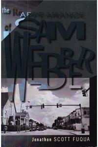 Reappearance of Sam Webber