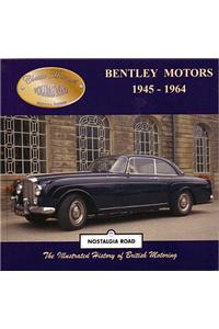 Bentley Motors 1945-1964