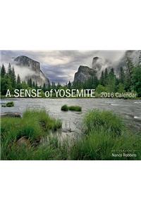 A Sense of Yosemite 2016 Calendar