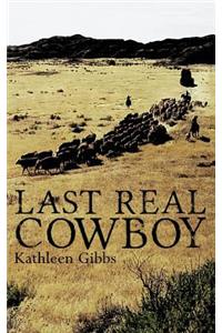 Last Real Cowboy